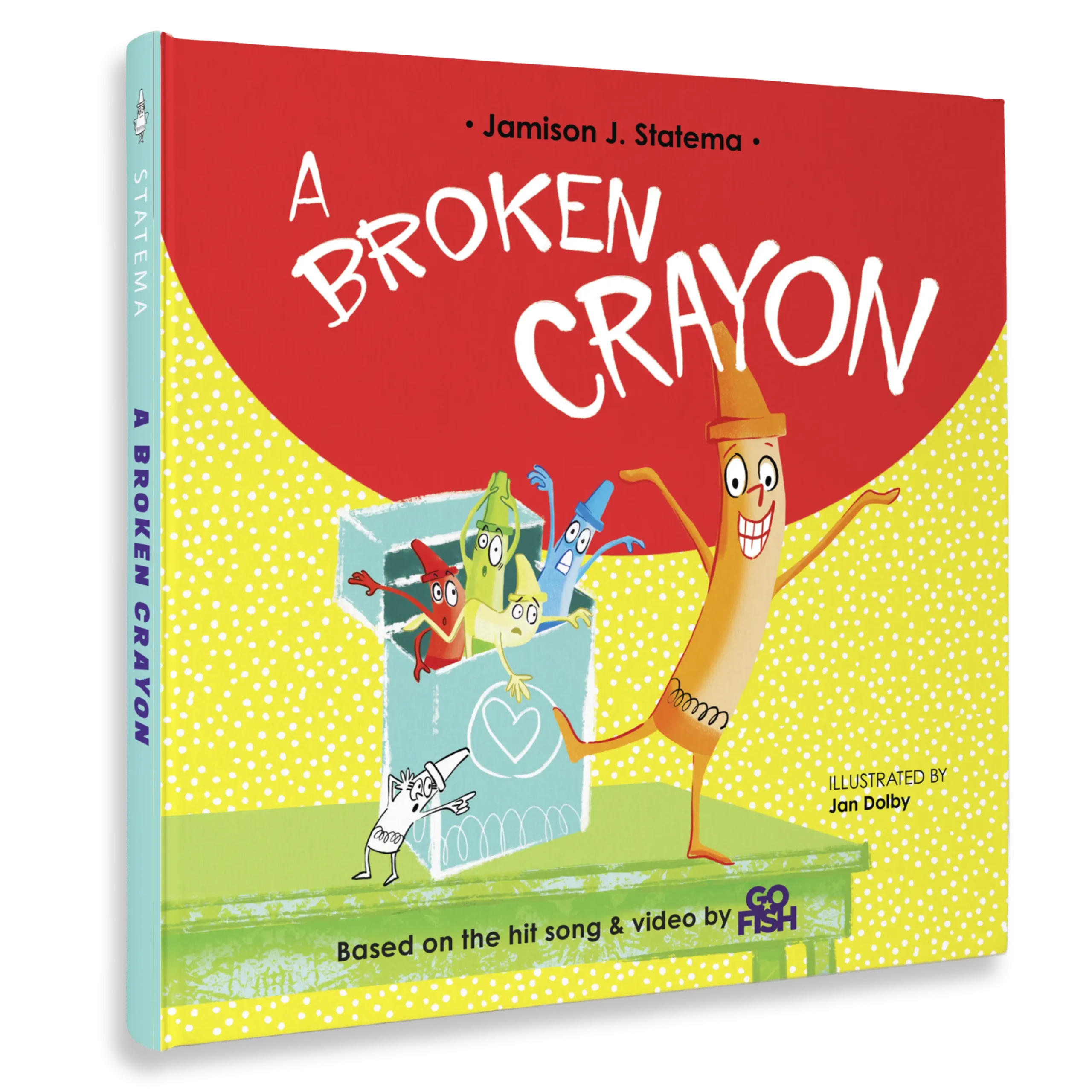 A Broken Crayon hardcover children's book